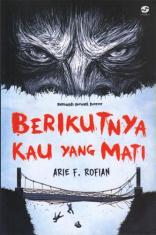 Berikutnya Kau yang Mati